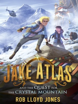cover image of Jake Atlas and the Quest for the Crystal Mountain